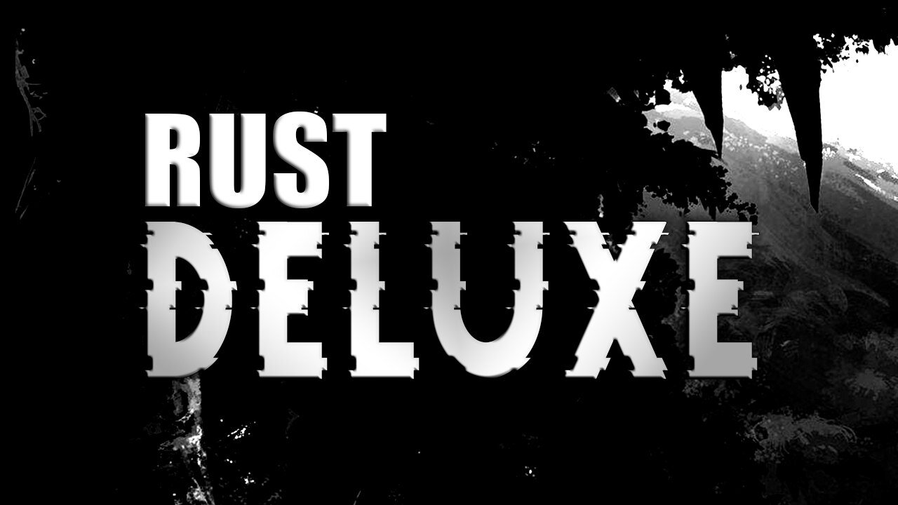 Rust Deluxe 30 Days Access